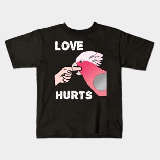 Love Hurts Rose-breasted Galah Cockatoo Parrot Biting Kids T-Shirt
